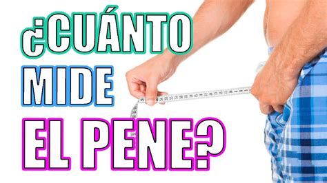 penes de 13cm|Mi pene mide 13 cm es lo normal